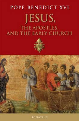 Book cover for Jesus, the Apostles, and the Early Church