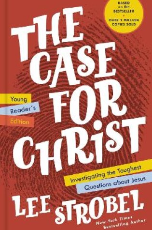 Cover of The Case for Christ Young Reader's Edition
