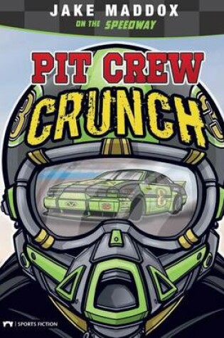 Cover of Pit Crew Crunch