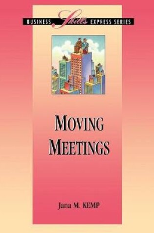 Cover of Moving Meetings