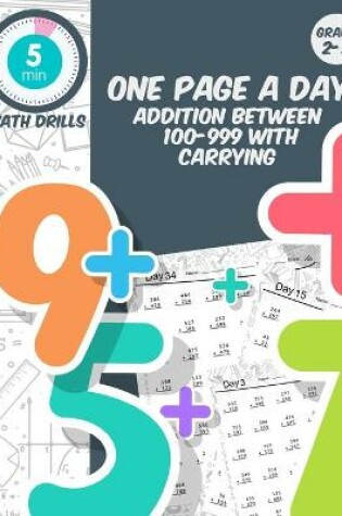 Cover of 5 min math drills One page a day addition between 100-999 with carrying