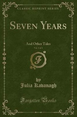 Cover of Seven Years, Vol. 2 of 3