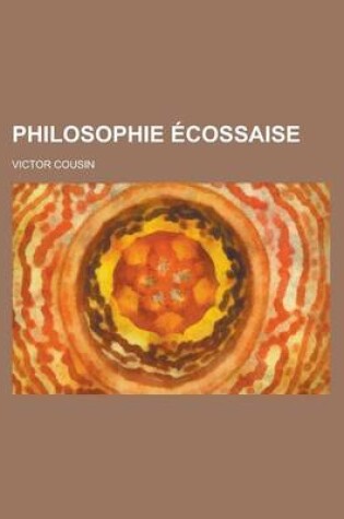 Cover of Philosophie Ecossaise