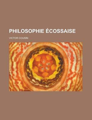 Book cover for Philosophie Ecossaise