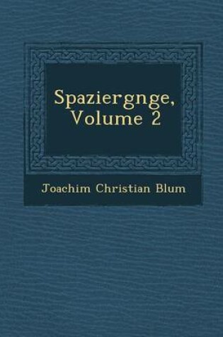 Cover of Spazierg Nge, Volume 2