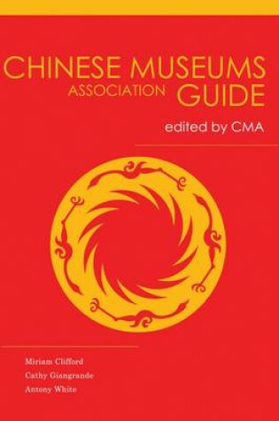 Cover of Chinese Museums Association Guide