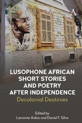 Book cover for Lusophone African Short Stories and Poetry after Independence
