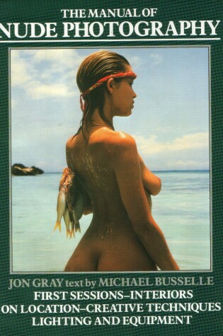 Cover of The Manual of Nude Photography