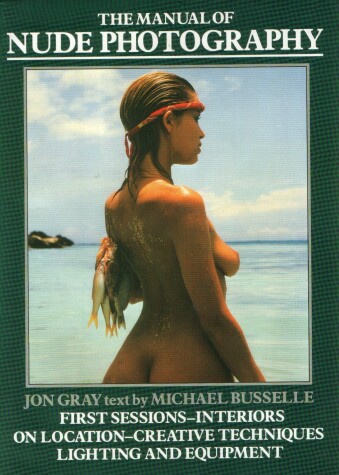 Book cover for The Manual of Nude Photography