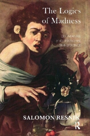 Cover of The Logics of Madness