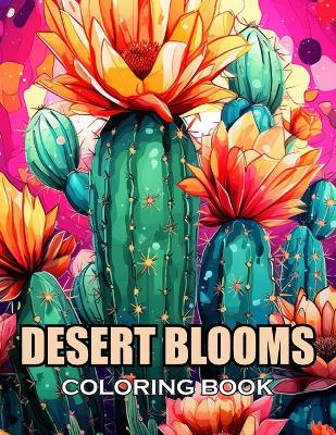 Book cover for Desert Blooms Coloring Book