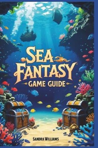 Cover of Sea Fantasy Game Guide