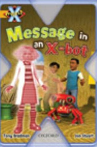 Cover of Project X: Communication: Message in an X-bot