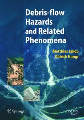 Book cover for Debris-flow Hazards and Related Phenomena