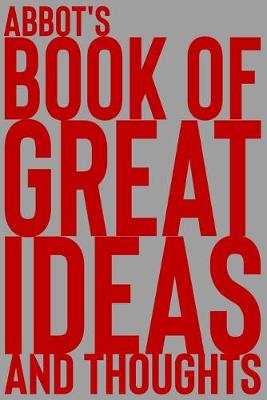 Book cover for Abbot's Book of Great Ideas and Thoughts