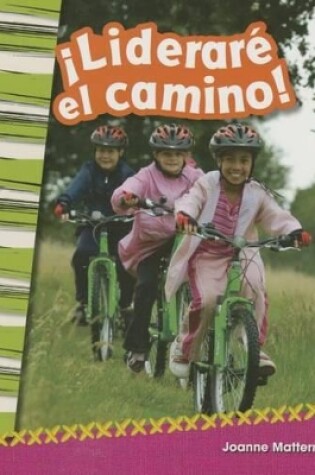 Cover of ¡Lideraré el camino!