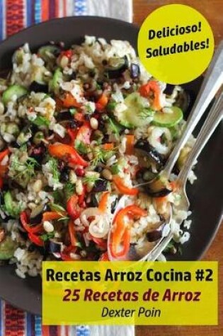 Cover of Recetas Arroz Cocina #2
