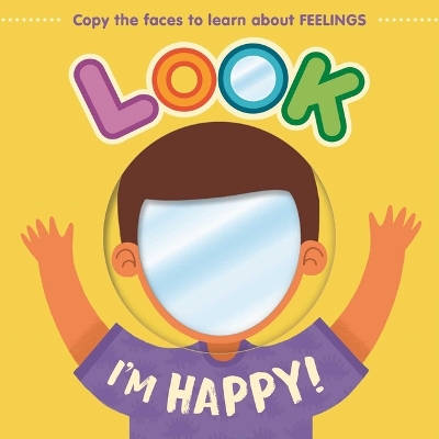 Book cover for Look I'm Happy!