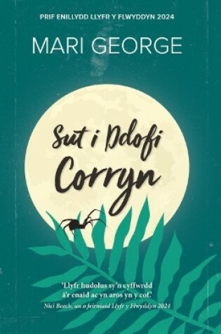 Cover of Sut i Ddofi Corryn