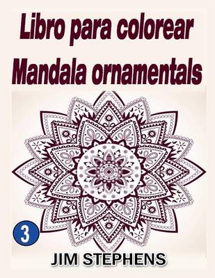 Book cover for Libro para colorear Mandala ornamentals