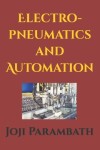 Book cover for Electro-pneumatics and Automation