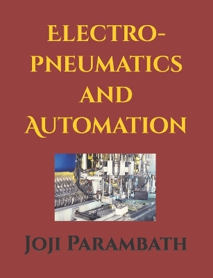 Book cover for Electro-pneumatics and Automation