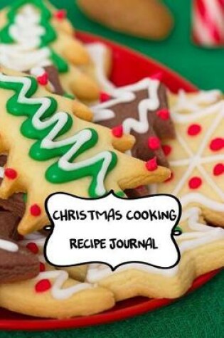 Cover of Christmas Cooking Recipe Journal