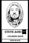 Book cover for Steve Aoki Coloring Book