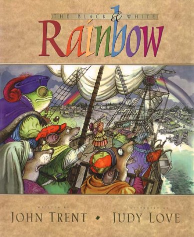 Book cover for The Black & White Rainbow