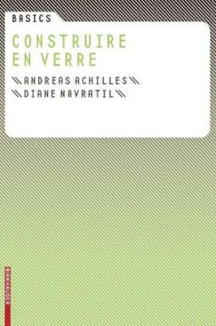 Cover of Basics Construire en verre