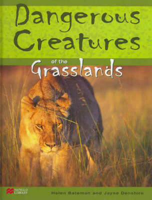 Book cover for Dangerous Creatures Grasslands Macmillan Library