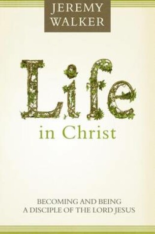 Cover of Life in Christ