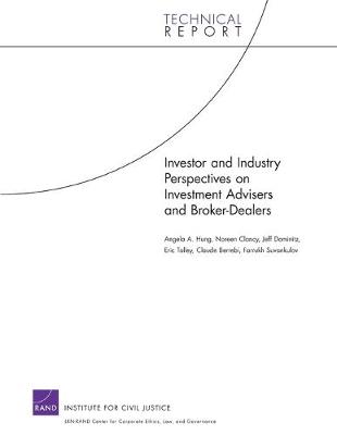 Cover of Investor and Industry Perspectives on Investment Advisers and Broker-dealers