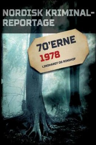 Cover of Nordisk Kriminalreportage 1978