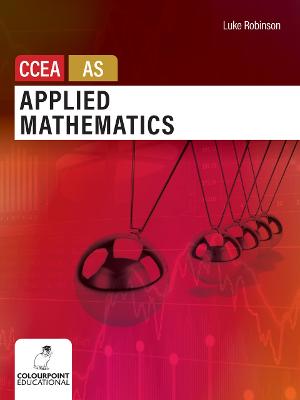 Book cover for Applied Mathematics for CCEA AS Level