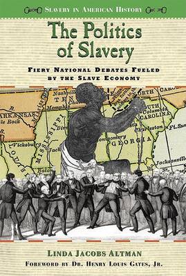 Book cover for The Politics of Slavery