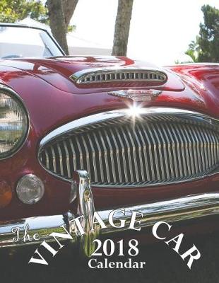 Book cover for Vintage Car 2018 Calendar