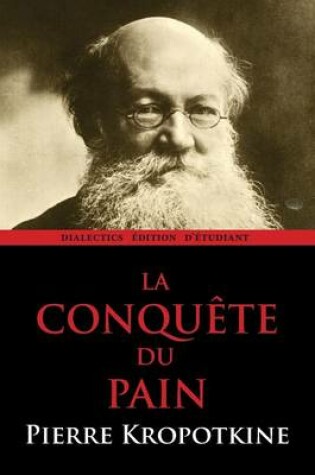 Cover of La Conquete du Pain