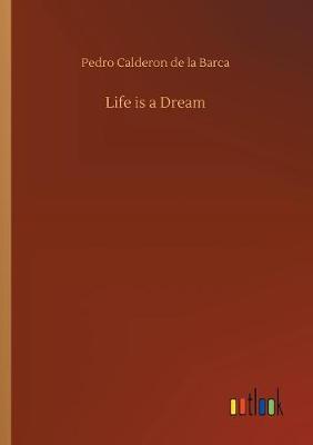 Book cover for Life is a Dream