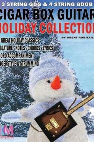 Cover of Cigar Box Guitar - Holiday Collection