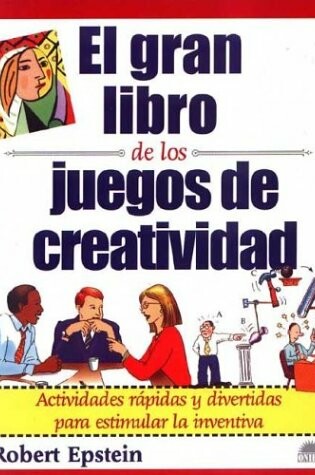 Cover of El Gran Libro de los Juegos de Creatividad