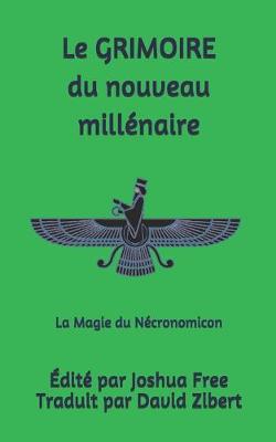 Book cover for Le Grimoire du Nouveau Millenaire