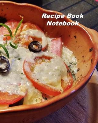 Book cover for Recipe Book Notebook