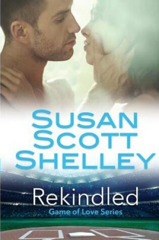 Cover of Rekindled