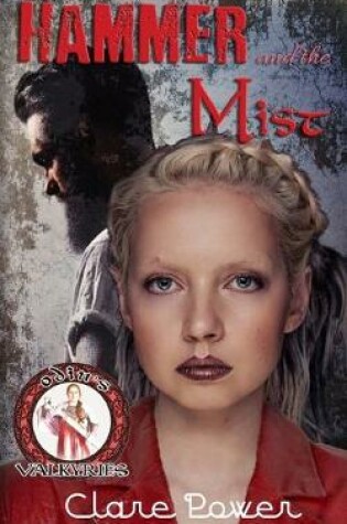 Cover of The Hammer And The Mist