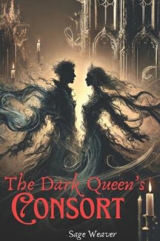 Cover of The Dark Queen's Consort