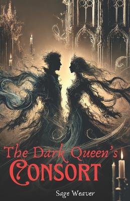 Cover of The Dark Queen's Consort