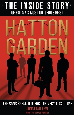 Book cover for Hatton Garden: The Inside Story