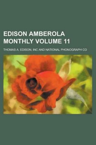 Cover of Edison Amberola Monthly Volume 11