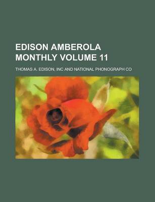 Book cover for Edison Amberola Monthly Volume 11